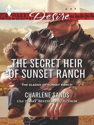 The Secret Heir of Sunset Ranch - ebook